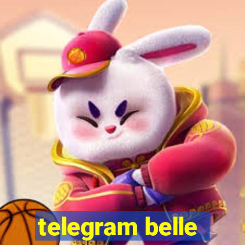 telegram belle